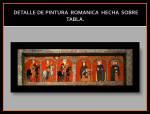 DETALLE DE PINTURA ROMANICA HECHA SOBRE&nbsp;TABLA