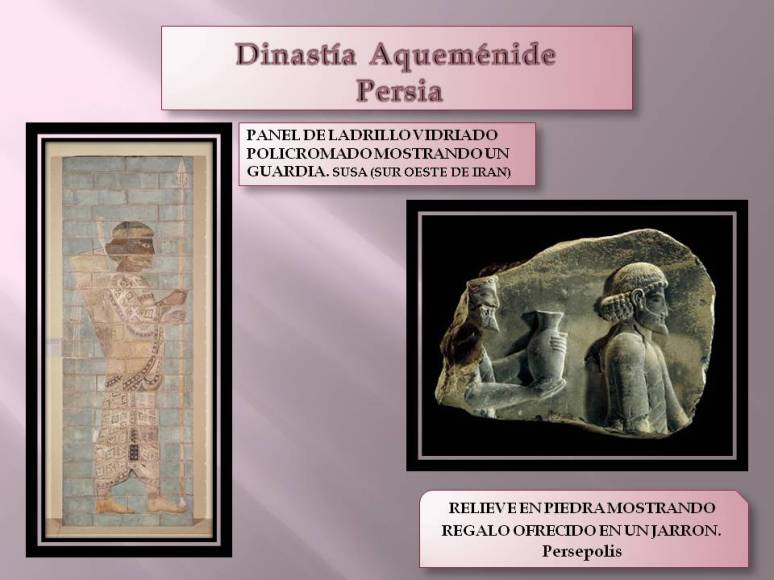 Dinastía Aqueménide Persia