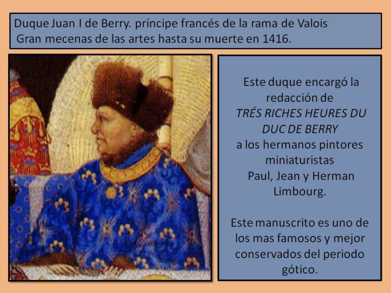 Mecenas duque Juan I de Berry